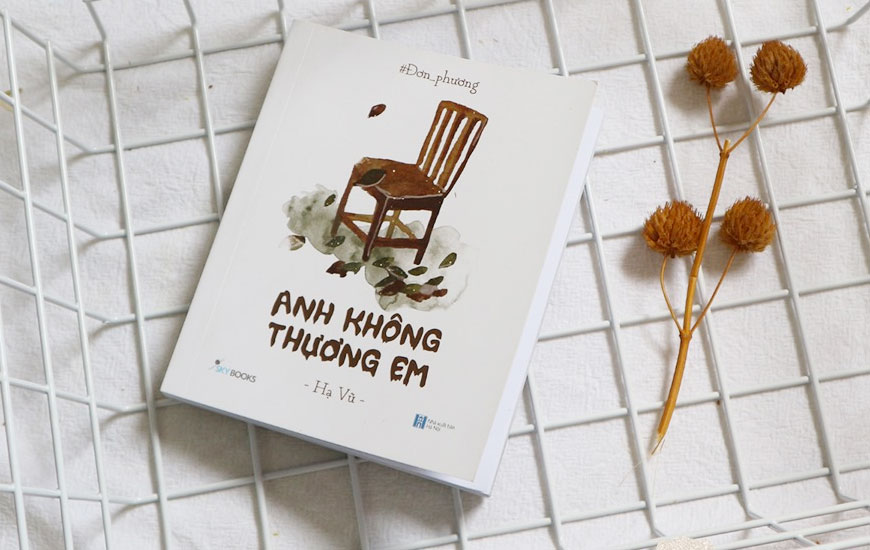 Sách "Anh Không Sách "Đơn Phương Anh Không Thương Em" của tác giả Hạ Vũ - 2Thương Em" của tác giả Hạ Vũ - 2