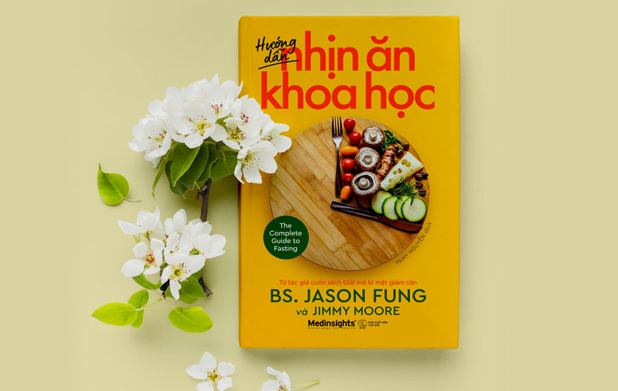 Hướng Dẫn Nhịn Ăn Khoa Học - Jason Fung, Jimmy Moore - 2