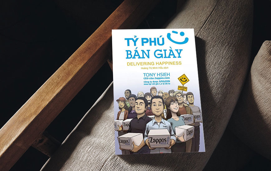 Sách "Tỷ Phú Bán Giày" của tác giả Tony Hsieh