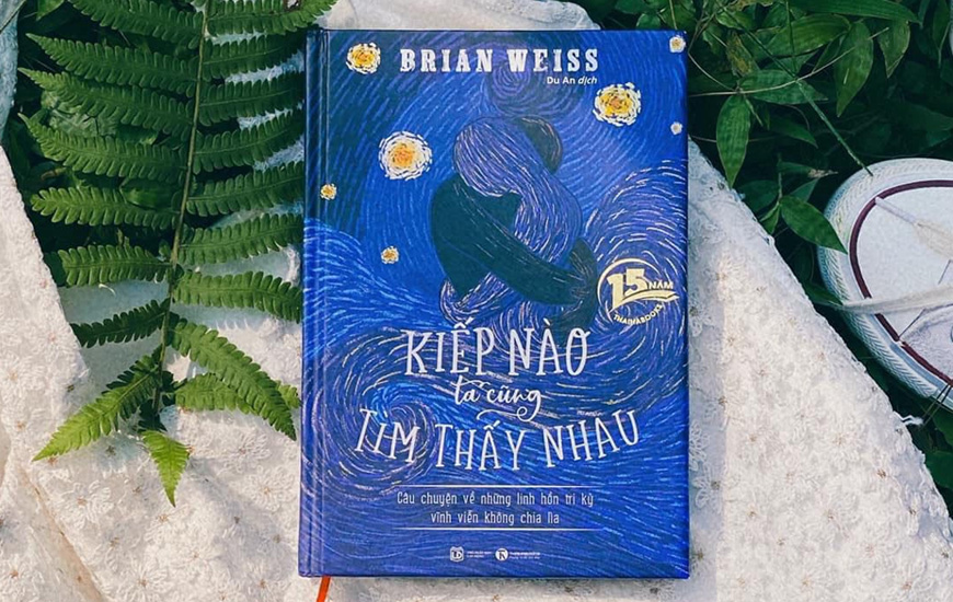 Kiếp Nào Ta Cũng Tìm Thấy Nhau - Brian L. Weiss