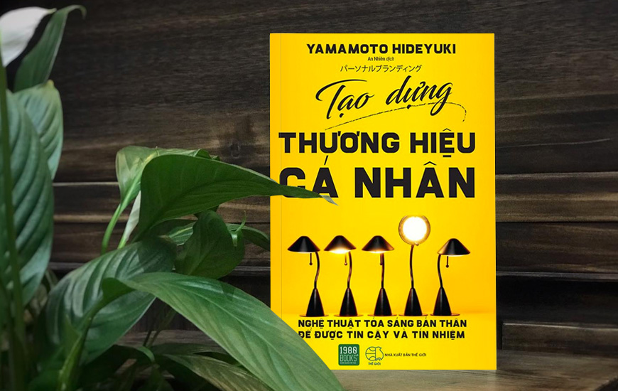 Tạo Dựng Thương Hiệu Cá Nhân - Yamamoto Hideyuki | Sách Khai Trí