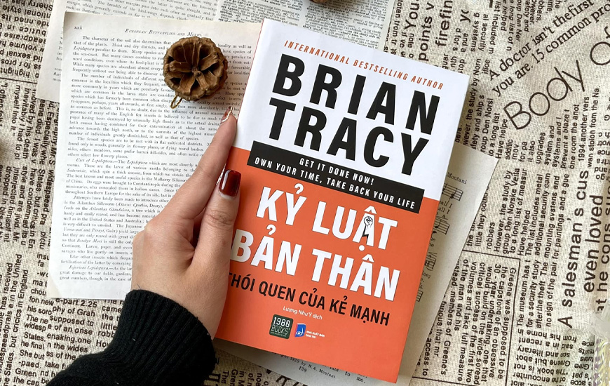 Kỷ Luật Bản Thân Thói Quen Của Kẻ Mạnh - Brian Tracy