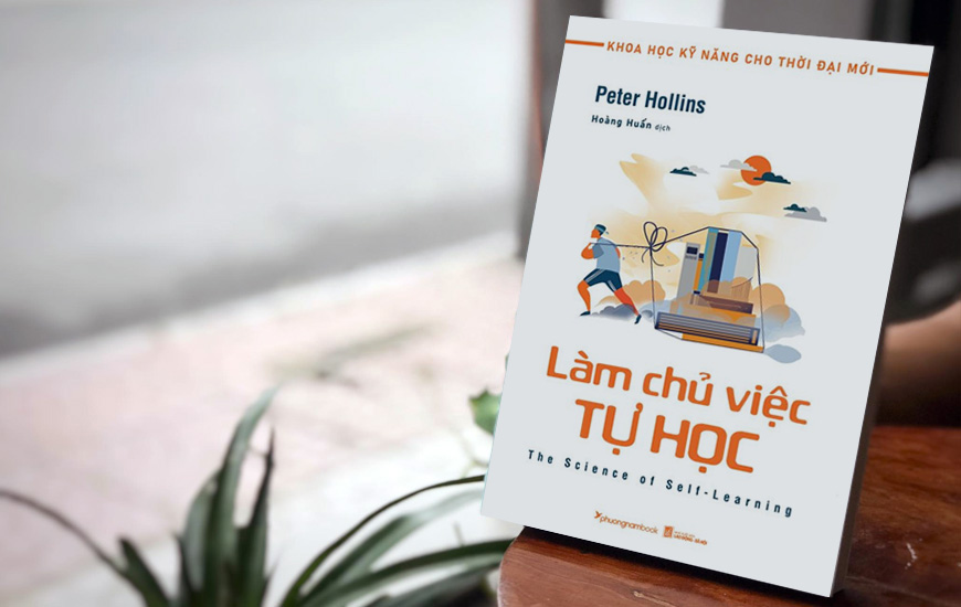 Làm Chủ Việc Tự Học - Peter Hollins