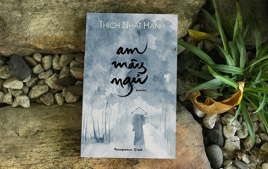 Am Mây Ngủ - Thích Nhất Hạnh