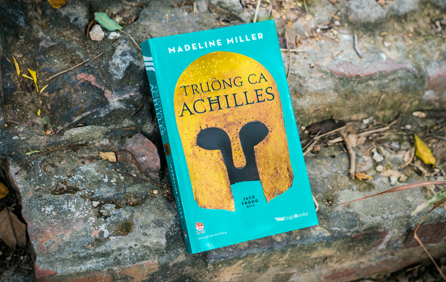 Sách Trường Ca Achilles. Tác giả Madeline Miller - 2