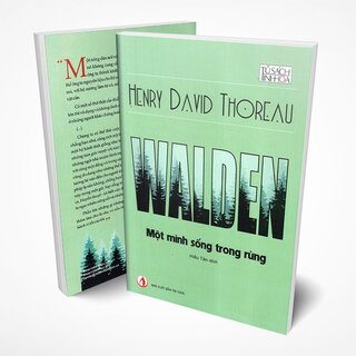 Walden - Một Mình Sống Trong Rừng