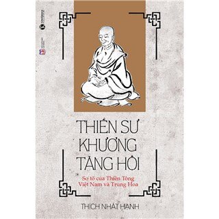 Thiền Sư Khương Tăng Hội