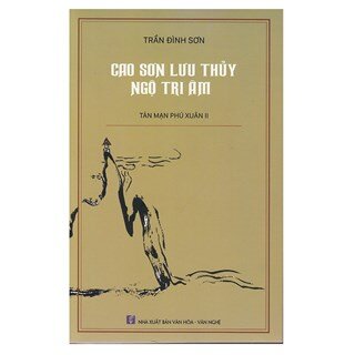 Cao Sơn Lưu Thủy Ngộ Tri Âm