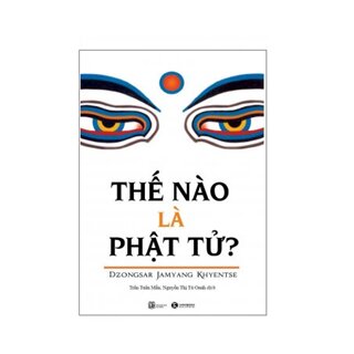 Thế Nào Là Phật Tử?