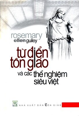 Từ Điển Tôn Giáo Và Các Thể Nghiệm Siêu Việt