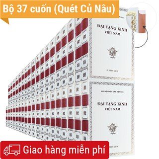 Đại Tạng kinh Việt Nam (37 Tập) - Bộ Quét Củ Nâu