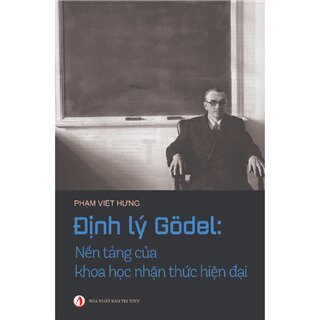 Định Lý Godel: Nền Tảng Của Khoa Học Nhận Thức Hiện Đại