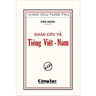 Khảo Cứu Về Tiếng Việt Nam