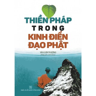 Thiền Pháp Trong Kinh Điển Đạo Phật