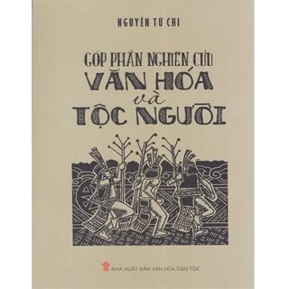 Góp phần nghiên cứu văn hóa và tộc người