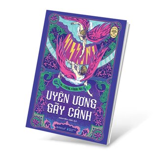 Tủ Sách Đời Người - Uyên Ương Gãy Cánh