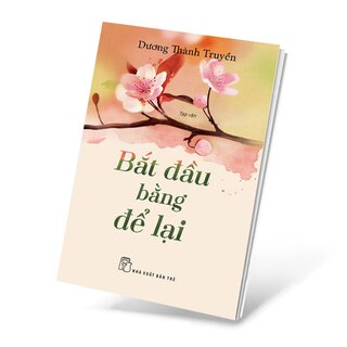 Bắt Đầu Bằng Để Lại