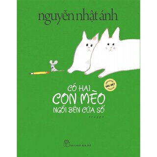 Có Hai Con Mèo Ngồi Bên Cửa Sổ (Bìa Cứng)