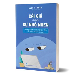 Cái Giá Của Sự Nhỏ Nhen