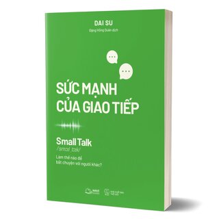 Sức Mạnh Của Giao Tiếp - Small Talk