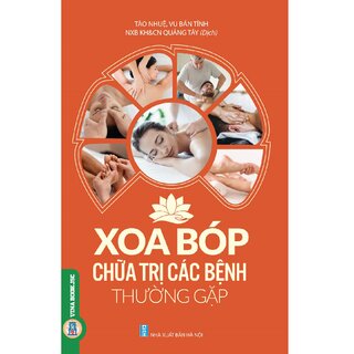 Xoa Bóp Và Chữa Trị Các Bệnh Thường Gặp