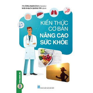 Kiến Thức Cơ Bản Nâng Cao Sức Khỏe