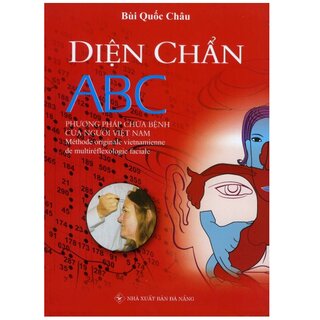 Diện Chẩn ABC - Phương Pháp Chữa Bệnh Của Người Việt Nam