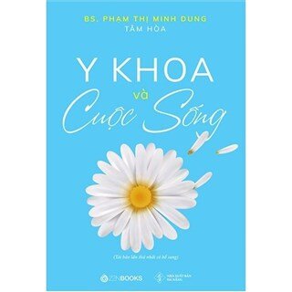 Y Khoa Và Cuộc Sống