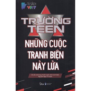 Trường Teen - Những Cuộc Tranh Biện Nảy Lửa