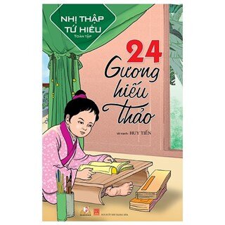 24 Gương Hiếu Thảo - Nhị Thập Tứ Hiếu Toàn Tập