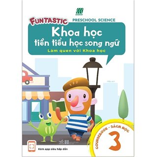 Khoa Học Tiền Tiểu Học Song Ngữ - Sách Học 3