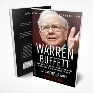 Warren Buffett - Nhà Đầu Tư Vĩ Đại Nhất Thế Giới Dưới Góc Nhìn Truyền Thông