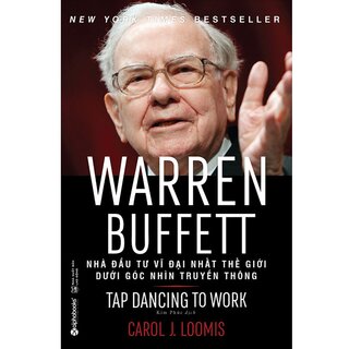 Warren Buffett - Nhà Đầu Tư Vĩ Đại Nhất Thế Giới Dưới Góc Nhìn Truyền Thông