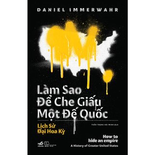 Làm Sao Để Che Giấu Một Đế Quốc - How To Hide An Empire