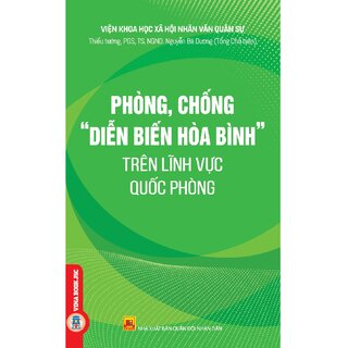 Phòng, Chống “Diễn Biến Hòa Bình” Trên Lĩnh Vực Quốc Phòng