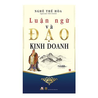 Luận Ngữ Và Đạo Kinh Doanh