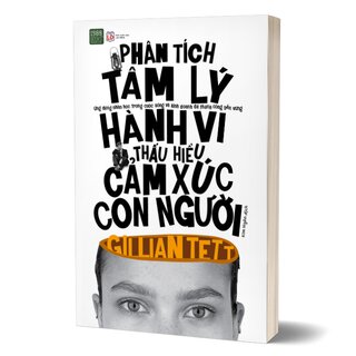 Phân Tích Tâm Lý Hành Vi, Thấu Hiểu Cảm Xúc Con Người