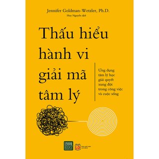 Thấu Hiểu Hành Vi Giải Mã Tâm Lý