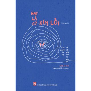 Hay Là Cứ Xin Lỗi