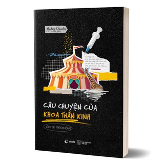 Câu Chuyện Của Khoa Thần Kinh - Xích Đu Trên Không