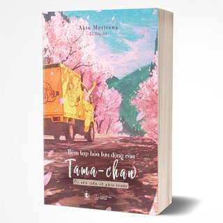 Tiệm Tạp Hóa Lưu Động Của Tama-chan - Ốc Sên Tiến Về Phía Trước