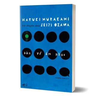 Trò Chuyện Cùng Seiji Ozawa - Bàn Về Âm Nhạc