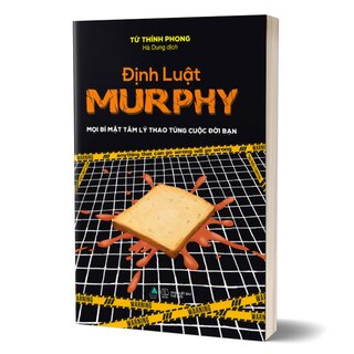 Định Luật Murphy - Mọi Bí Mật Tâm Lý Thao Túng Cuộc Đời Bạn