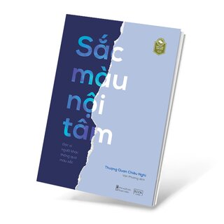 Sắc Màu Nội Tâm - Đọc Vị Người Khác Thông Qua Màu Sắc