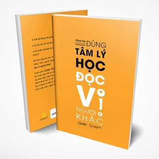 Dùng Tâm Lý Học Đọc Vị Người Khác