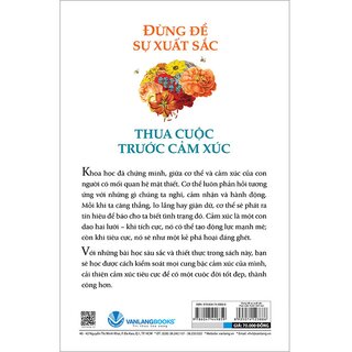 Đừng Để Sự Xuất Sắc Thua Cuộc Trước Cảm Xúc