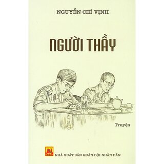 Người Thầy - Nguyễn Chí Vịnh