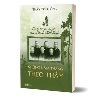 Những Năm Tháng Theo Thầy