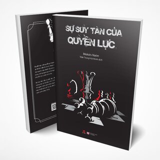 Sự Suy Tàn Của Quyền Lực