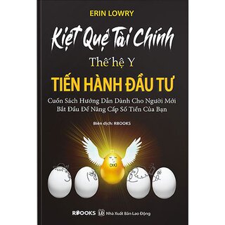 Kiệt Quệ Tài Chính Thế Hệ Y - Tiến Hành Đầu Tư